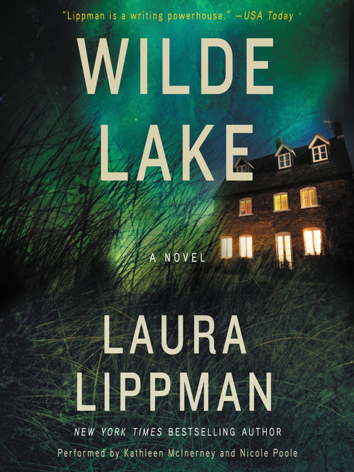 Title details for Wilde Lake by Laura Lippman - Available